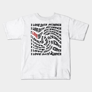 I Love Data Science | Distorted Sci-Fi Typography Swirl Kids T-Shirt